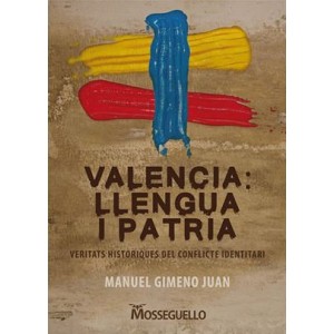 Valencia: Llengua i Patria